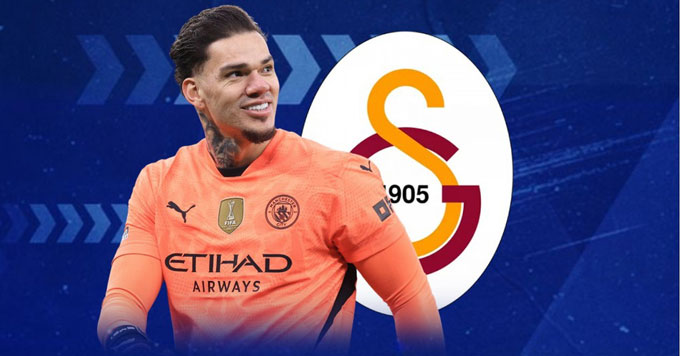 Galatasaray cũng đang liên hệ hỏi mua Ederson của Man City