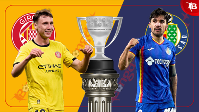 Girona vs Getafe