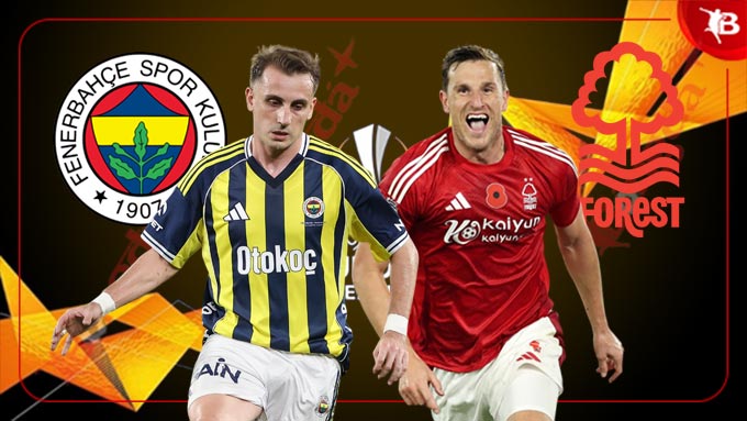 Fenerbahce vs Nottingham